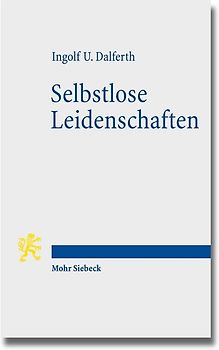 Selbstlose Leidenschaften