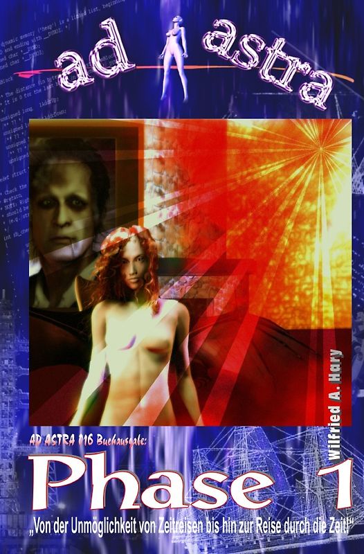 AD ASTRA Buchausgabe / AD ASTRA 016 Buchausgabe: Phase 1