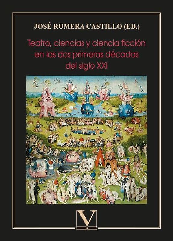 Teatro, ciencias y ciencia ficción en las dos primeras décadas del siglo XXI