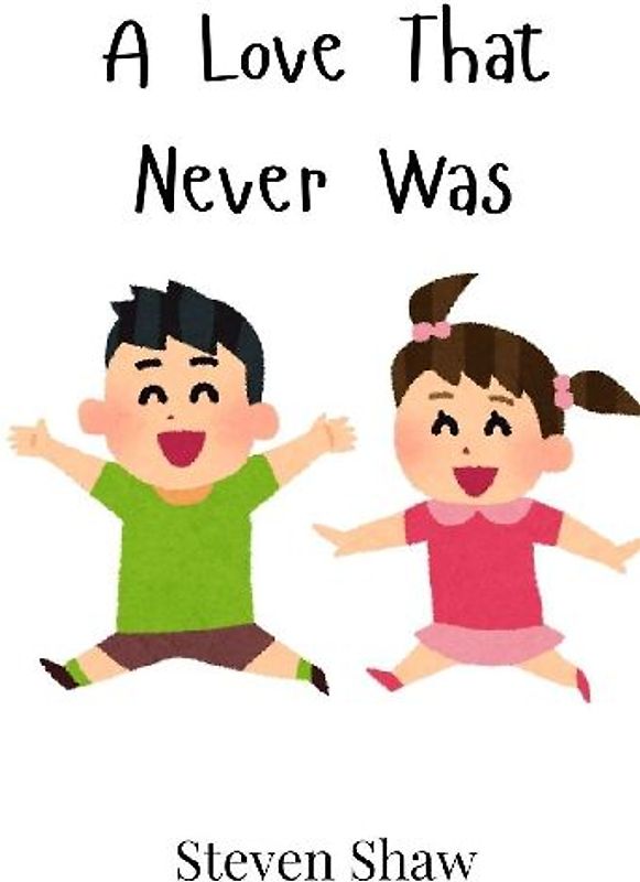 A Love That Never Was