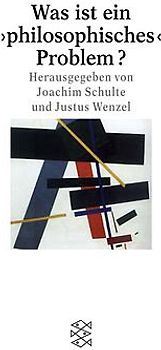 Was ist ein 'philosophisches' Problem?