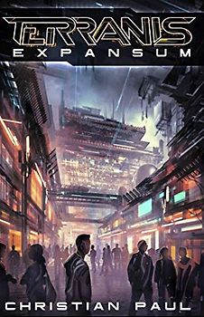 Terranis: Expansum (Terranis Zyklus, Band 2)