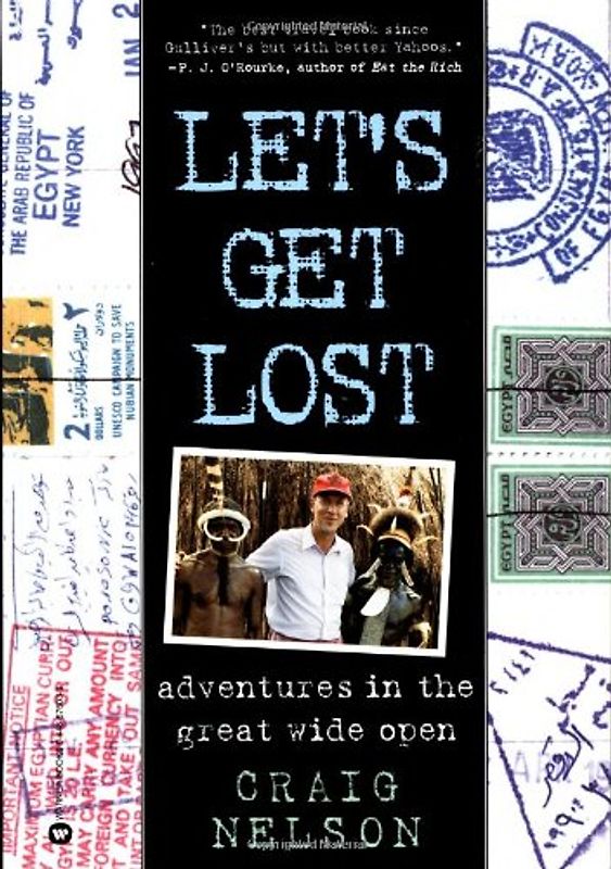 Let's Get Lost: Adventures in the Great Wide Open