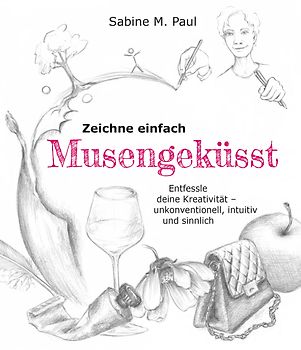 Zeichne einfach Musengeküsst