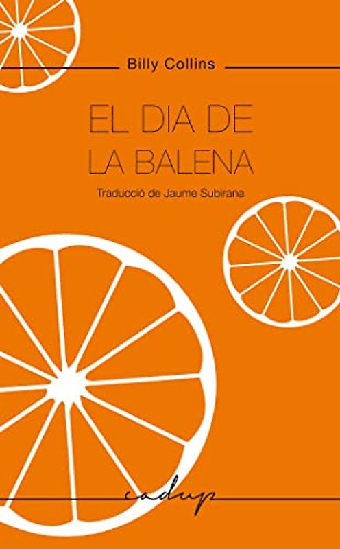 El dia de la balena (Cadup, Band 41)
