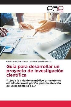 Guía para desarrollar un proyecto de investigación científica