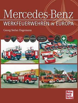 Werkfeuerwehren und Rettungsdienste von Mercedes-Benz in Europa
