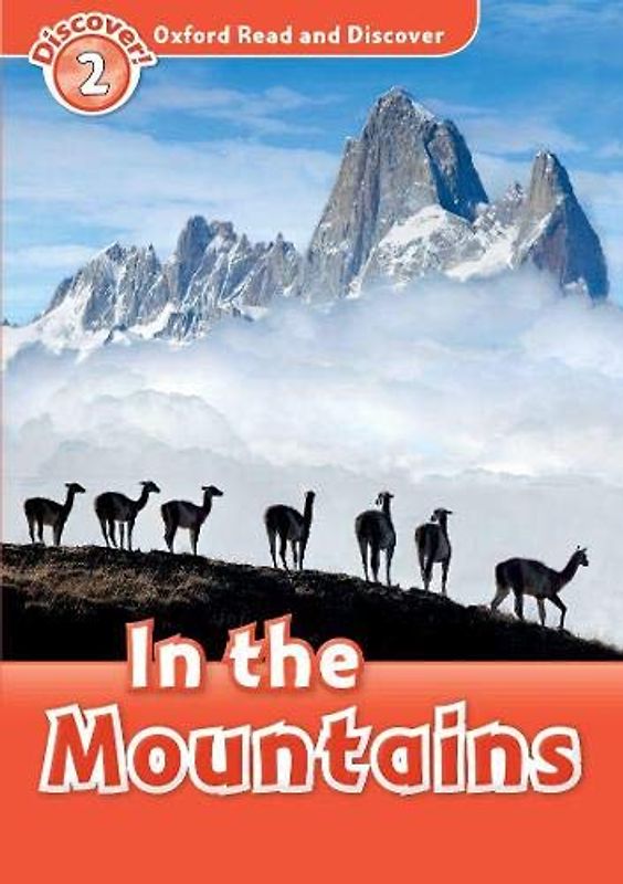 In the Mountains (Oxford Read and Discover)