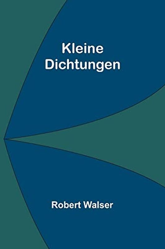Kleine Dichtungen