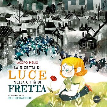 La ricetta di Luce nella città di Fretta