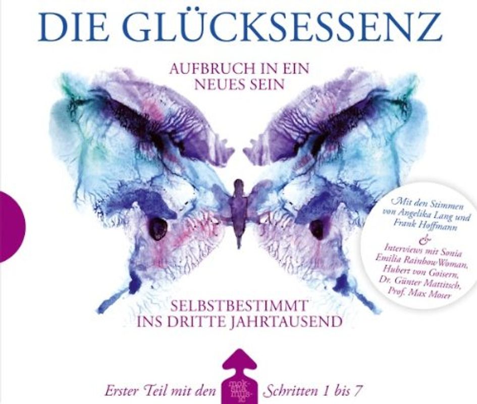 Various - Die Glücksessenz. Aufbruch in Ein Neues Sein