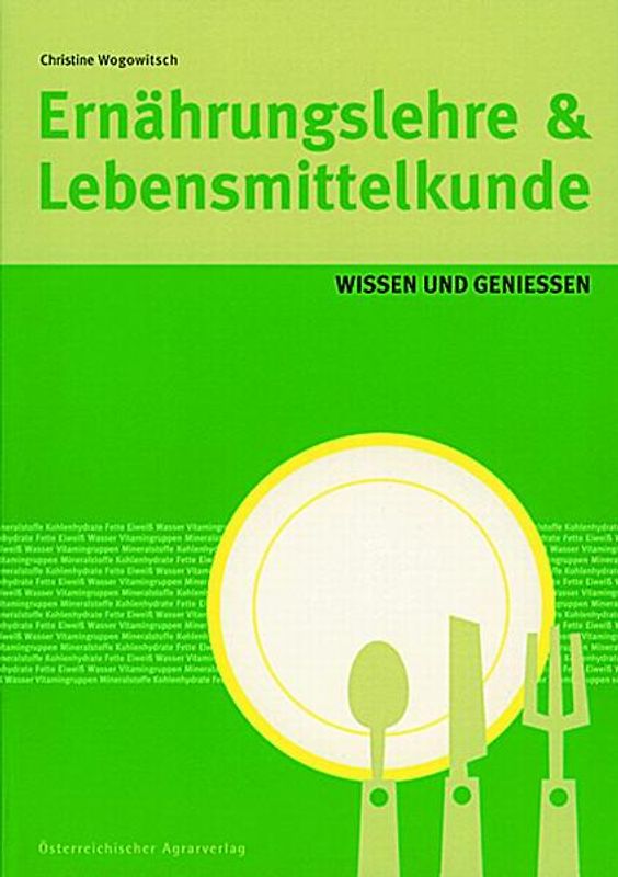 Ernährungslehre & Lebensmittelkunde