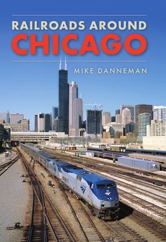 Railroads Around Chicago