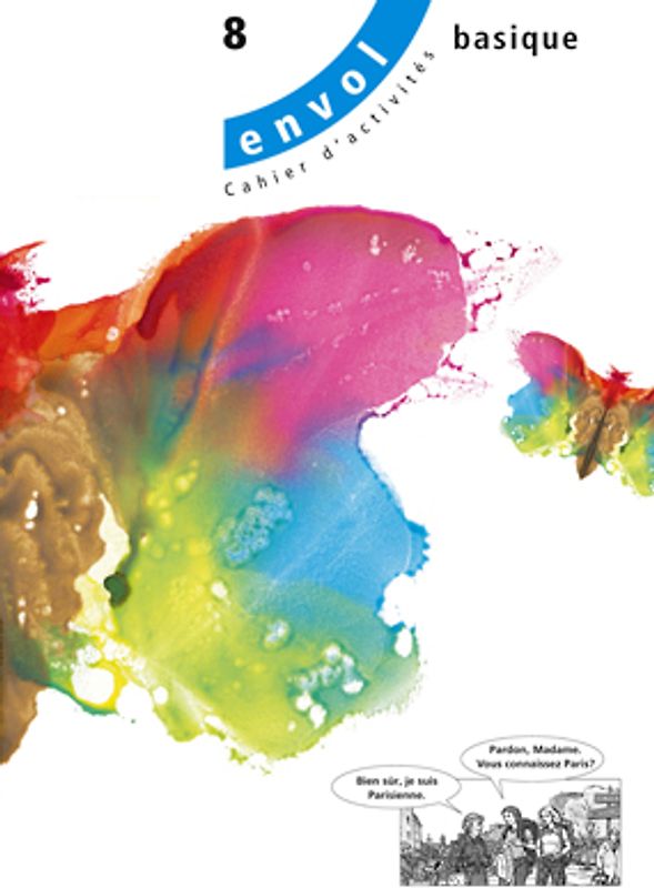 envol 8 / Cahier d'activités basique