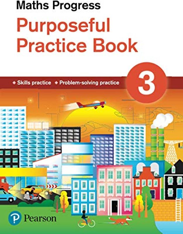 Maths Progress Purposeful Practice Book 3 Second Edition
