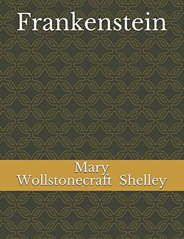 Frankenstein (100 Bestsellers, Band 10)
