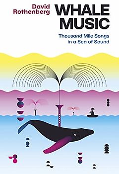 Whale Music: Thousand Mile Songs in a Sea of Sound