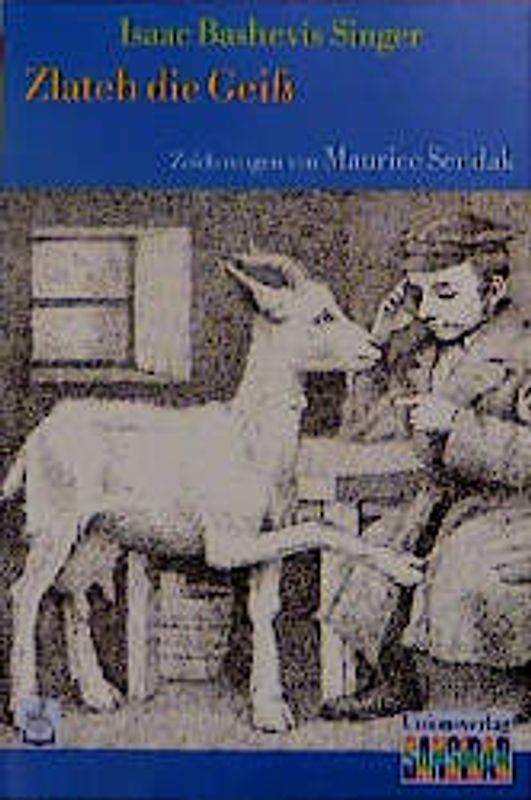 Zlateh die Geiss und andere Geschichten. (Neue Rechtschreibung)