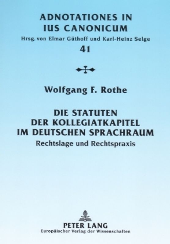 Die Statuten der Kollegiatkapitel im deutschen Sprachraum
