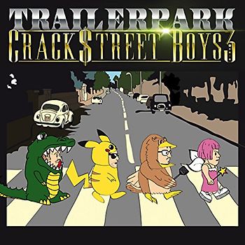 Trailerpark - Crackstreet Boys 3 [Limitierte Fan Box, ohne T-Shirt]