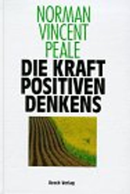 Die Kraft positiven Denkens