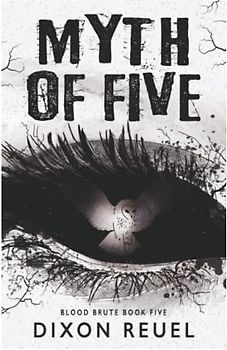 Myth of Five: Blood Brute - Book 5