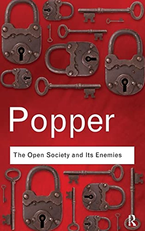 The Open Society and Its Enemies (Routledge Classics)