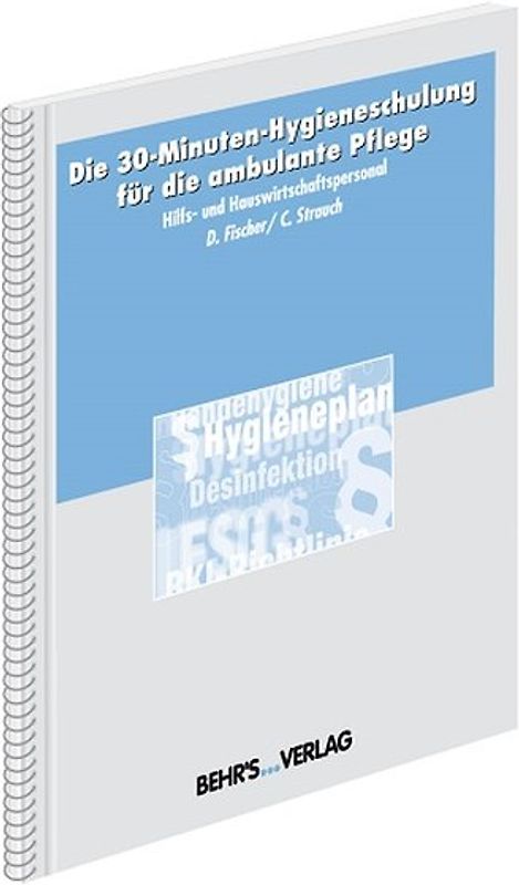 Die 30-Minuten-Hygieneschulung für die ambulante Pflege