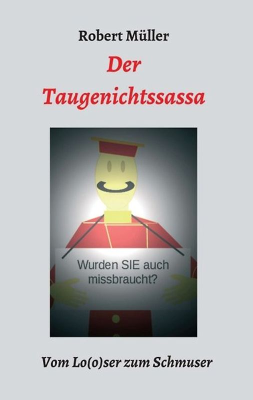 Der Taugenichtssassa