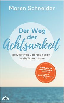 Der Weg der Achtsamkeit