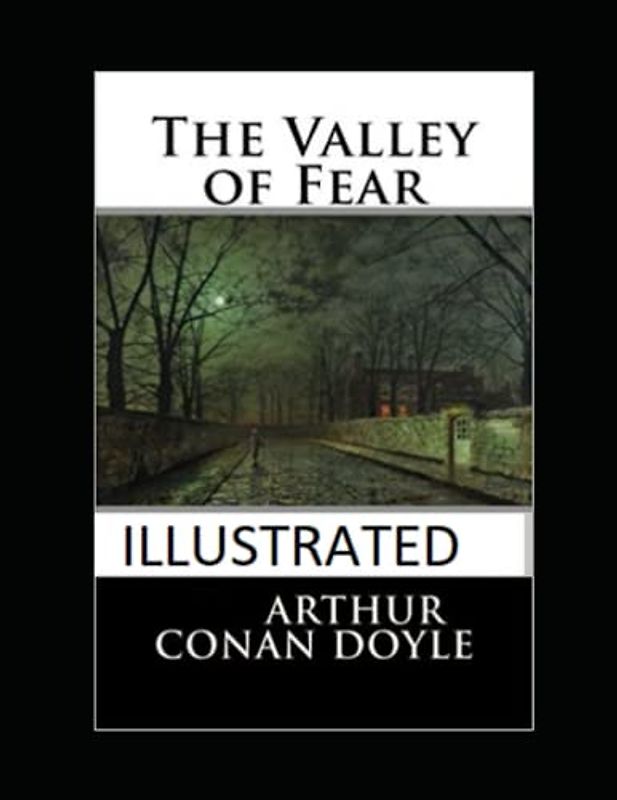 The Valley of Fear Illustrated
