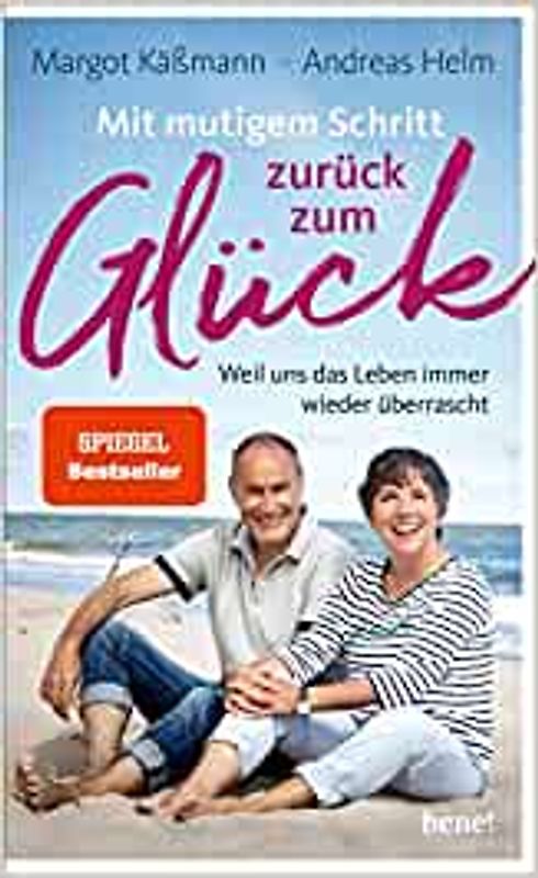 Mit mutigem Schritt zurück zum Glück