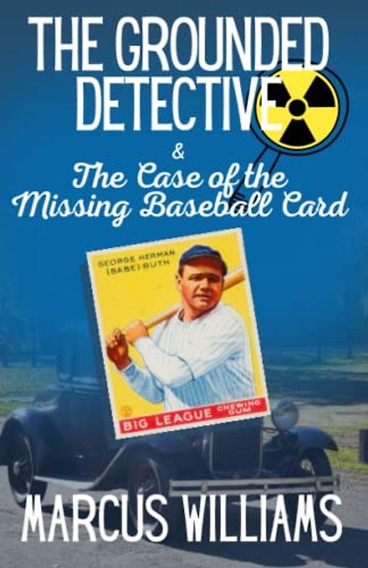 The Case of the Missing Baseball Card: an exciting detective story