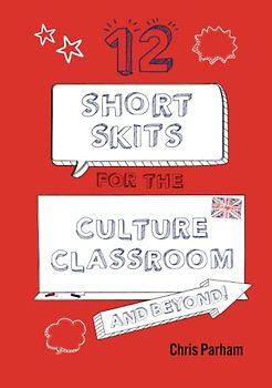 12 Short Skits for the Culture Classroom & Beyond! (Drama and Beyond!)
