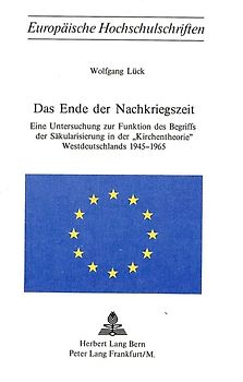 Das Ende der Nachkriegszeit