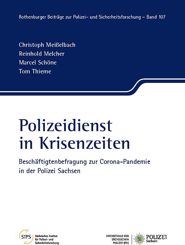 Polizeidienst in Krisenzeiten