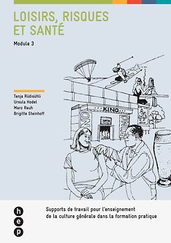 Loisirs, risques et santé (Module 3)