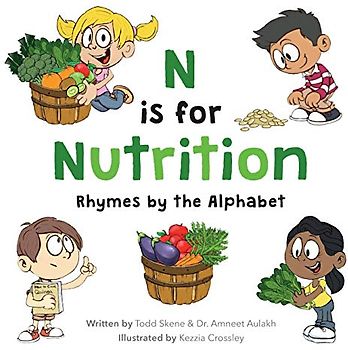 N is for Nutrition: Rhymes by the Alphabet