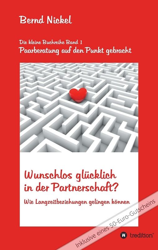 Wunschlos glücklich in der Partnerschaft?