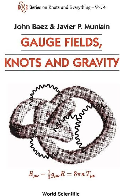 GAUGE FIELDS,KNOTS & GRAVITY        (V4)