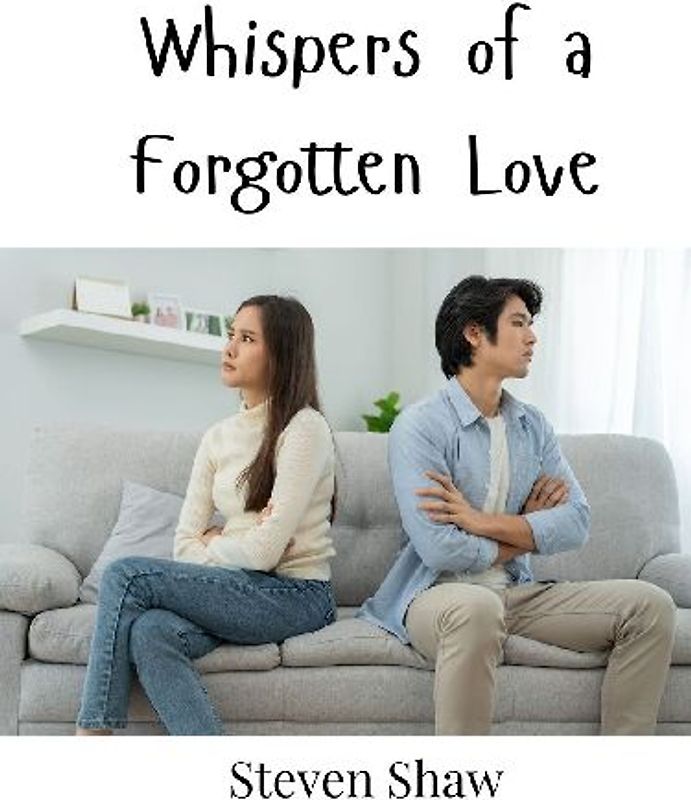 Whispers of a Forgotten Love