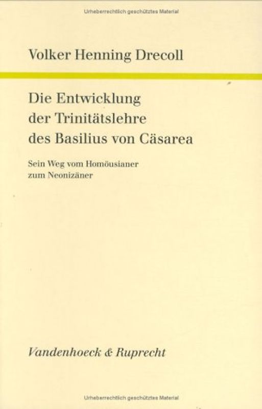 Die Entwicklung der Trinitätslehre des Basilius von Cäsarea