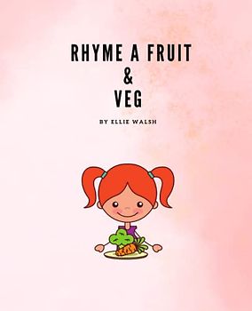 Rhyme A Fruit & Veg