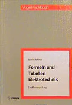 Formeln und Tabellen Elektrotechnik