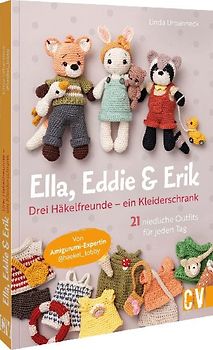 Ella, Eddie & Erik: drei Häkelfreunde – ein Kleiderschrank