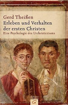 Erleben und Verhalten der ersten Christen