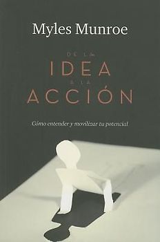 de la Idea a la Accion