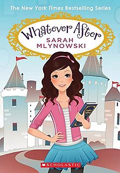 Whatever After Boxset, Books 1-6 (Whatever After) - Mylnowski, Sarah