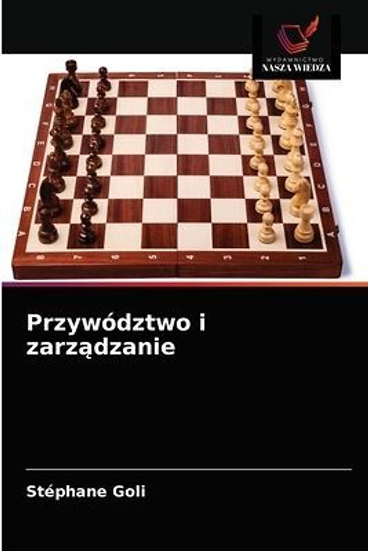 Przywództwo i zarz¿dzanie