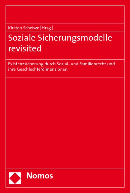 Soziale Sicherungsmodelle revisited